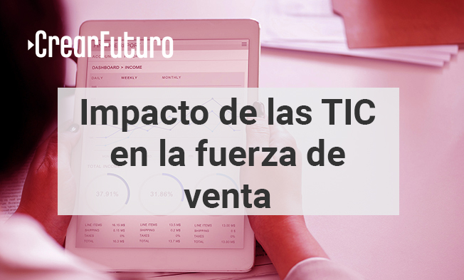 IMPACTO DE TIC EN LA FUERZA DE VENTAS  A9RD003