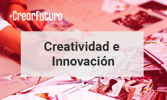 CREATIVIDAD E INNOVACIÓN (PILOTO) A9RD004